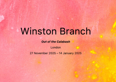 Winston Branch, Out of the Calabash, at Goodman Gallery, London